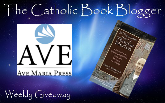 the_franciscan_heart_of_thomas_merton_giveaway