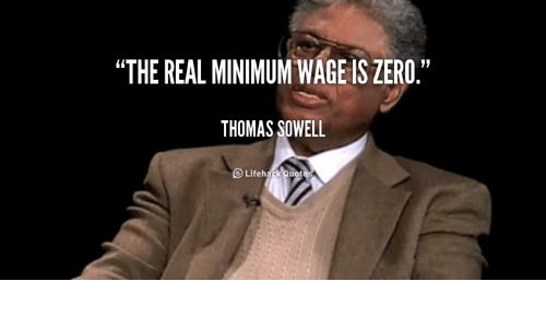 the-real-minimum-wage-is-zero-thomas-sowell-o-lifeh-4848497
