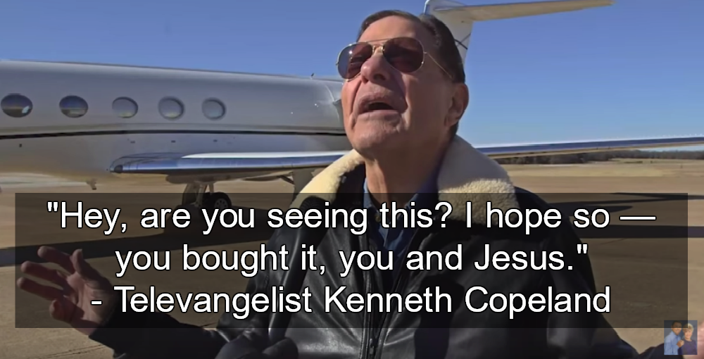 Watch Televangelist Copeland Laughs After Gullible Rubes Pay For New