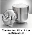 baptismal ice