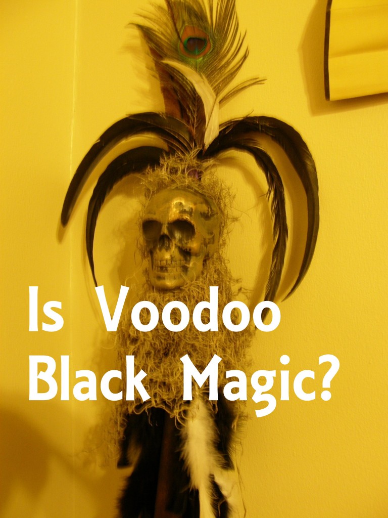 Is Voodoo Black Magic Lilith D
